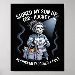 Funny Ice Hockey Cult Youth Hockey Mom  Poster