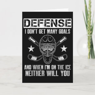 Funny Ice Hockey Defenseman Goalkeeper Quote  Card