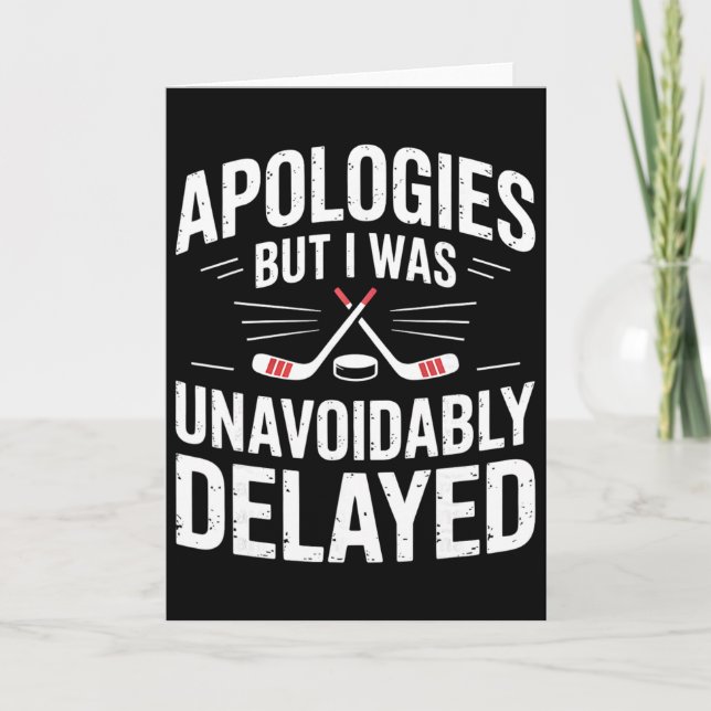 Funny Ice Hockey Excuse Joke Men Women  Card (Front)