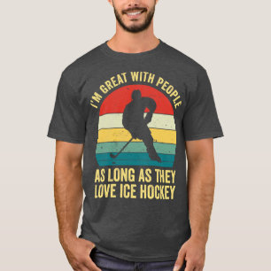 Funny Ice Hockey Great with People Ice Hockey Retr T-Shirt