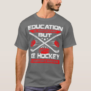 Funny Ice Hockey Player Gift 1 T-Shirt