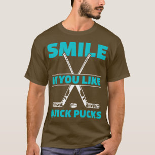Funny Ice Hockey player Quick Pucks T-Shirt