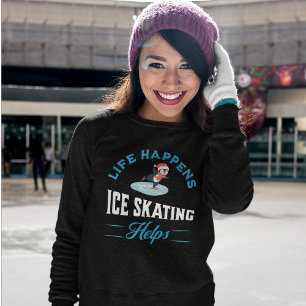 Funny Ice Skating Womens Sweatshirt