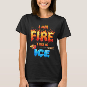 Funny Ice This Is Fire Costume Halloween Family Ma T-Shirt