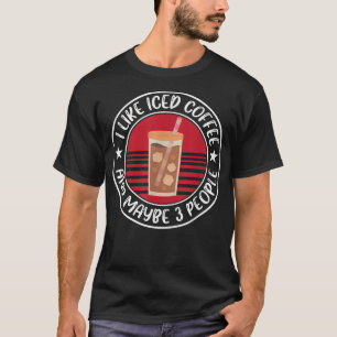 Funny Iced Coffee Design Espresso Lover  T-Shirt