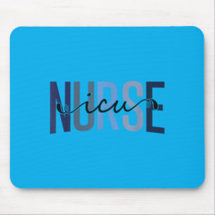Funny ICU Nurse Intensive Care Unit Nurse Mouse Pad