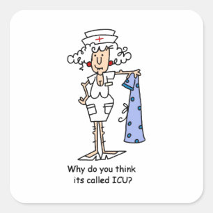 Funny ICU Nurse T-shirts and Gifts Square Sticker