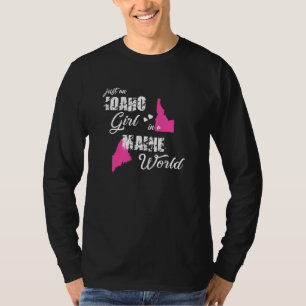 Funny Idaho Shirts Just An Idaho Girl In A Maine