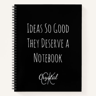 Funny Ideas So Good They Deserve a Notebook