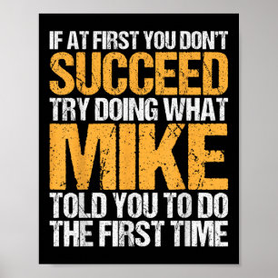 Funny If At First You Dont Succeed Try Doing What Poster
