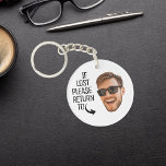 Funny If Lost Return To Men Face Photo<br><div class="desc">Funny personalised keychain for men with the quote "If lost please return to" and a picture. Upload a photo to make it your own. To use a cut-out, the background needs to be a transparent png file. To make the cut-out of the face you can download any free mobile app...</div>