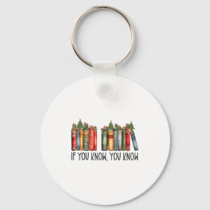 Funny If You Know You Know 6 7 Reading Books Chris Key Ring