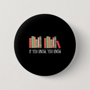 Funny If You Know You Know 6 7 Reading Books Merry 6 Cm Round Badge