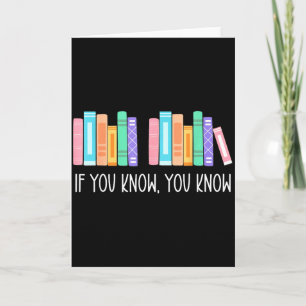 Funny If You Know You Know 6 7 Reading Books Merry Card