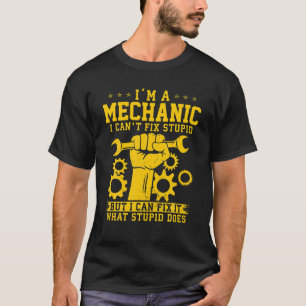 Funny I'm A Mechanic Men Women Kids Auto Mechanic T-Shirt