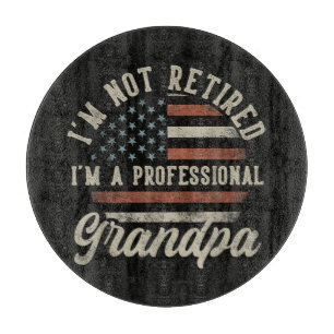 Funny "I'm A Professional Grandpa" Retirement Cutting Board