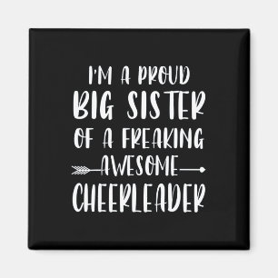 Funny I'm A Proud Cheer Big Sister Of A Cheerleade Magnet