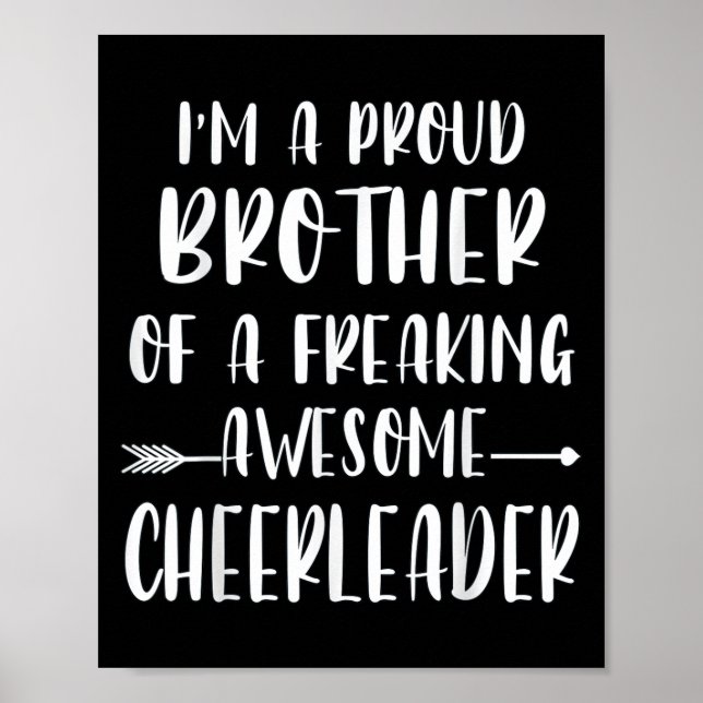 Funny I'm A Proud Cheer Brother Of A Cheerleader X Poster (Front)