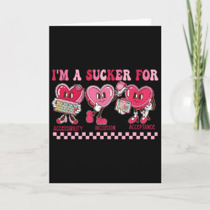 Funny I'm A Sucker For My Patients Inclusion Slp V Card