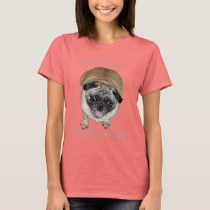 Funny I'm Cute Pug Dog T-Shirt