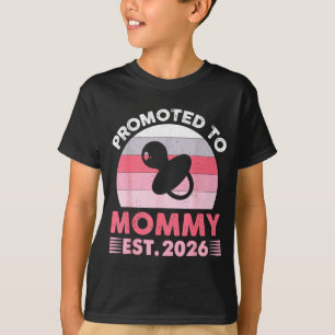 Funny I'm Going To Be A Mommy 2026 Cute Promoted T T-Shirt
