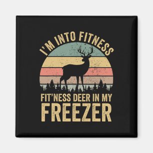 Funny I'm Into Fitness Fitness Deer In My Freezer  Magnet