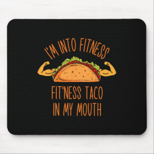 Funny I'm Into Fitness Mouse Pad