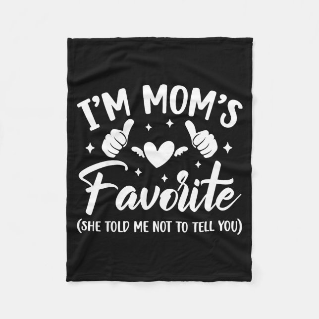 Funny I'm Mom's Favorite Son Daughter In Law Favor Fleece Blanket (Front)