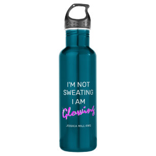 Funny 'I'm not sweating, I'm Glowing' Personalised 710 Ml Water Bottle