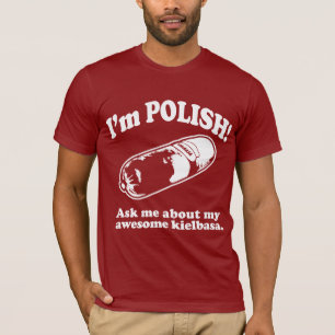 Funny! I'm Polish Design T-Shirt
