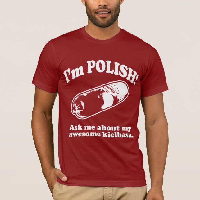 Funny! I'm Polish Design T-Shirt (Front)