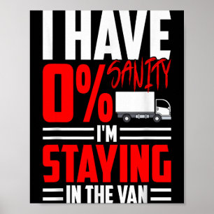 Funny I'm Staying In Tha Van Phasmophobia Gamer Wo Poster