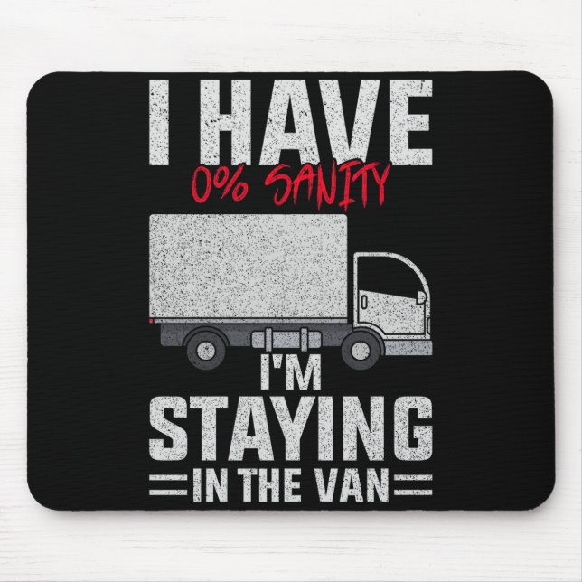 Funny I'm Staying In Tha Van Phasmophobia Man Wome Mouse Pad (Front)