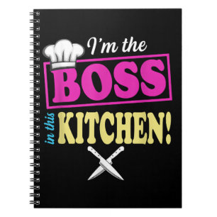 Funny Im The Boss In This Kitchen T-shirt Cooking  Notebook