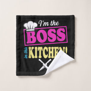 Funny Im The Boss In This Kitchen T-shirt Cooking Wash Cloth