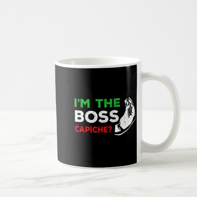 Funny I'm The Boss Italian Nonna Nonno Cache Humor Coffee Mug (Right)