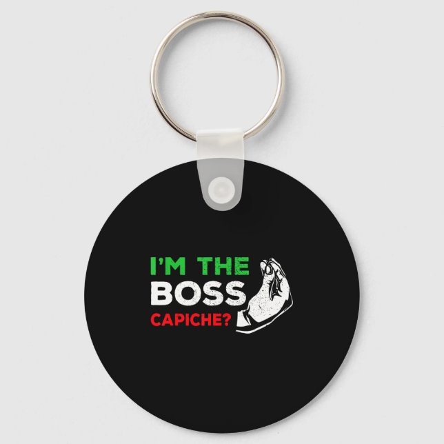 Funny I'm The Boss Italian Nonna Nonno Cache Humor Key Ring (Front)