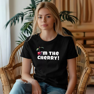 Funny i'm the cherry vibe slogan mother day T-Shirt