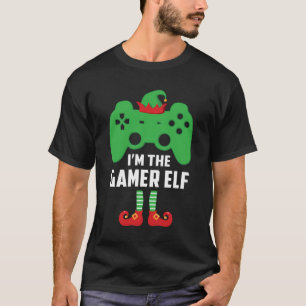 Funny I'M The Gamer Elf Video Controller Gaming Ch T-Shirt