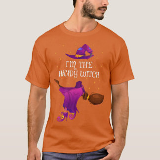 Funny Im The Handy Witch Halloween 4590459  T-Shirt
