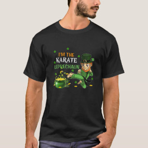 Funny I'm The Karate Leprechaun Karate St. Patrick T-Shirt