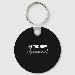 Funny I'm The New Management Bridal Cute New Bride Key Ring
