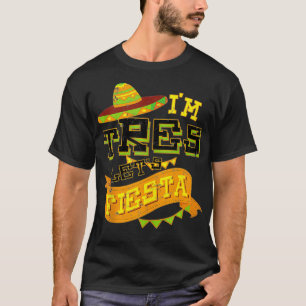 Funny I'm Tres Let's Fiesta 3rd Birthday Gift For T-Shirt