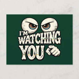 Funny "I'M WATCHING YOU" Retro Eyes Greeting Card 
