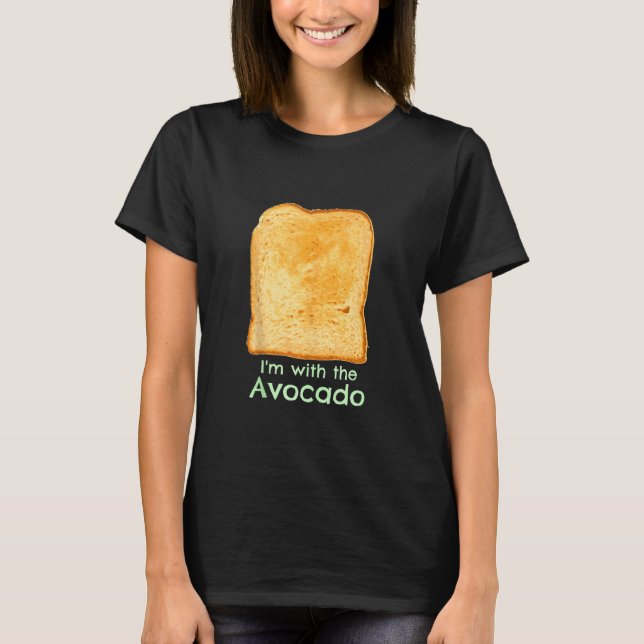 Funny I'm With The Avocado Toast Halloween Costume T-Shirt (Front)