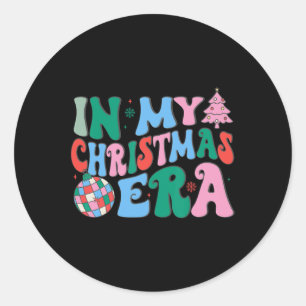 Funny In My Christmas Era Christmas Family Matchin Classic Round Sticker