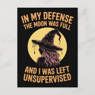 Funny In My Defence The Moon Was Full Unsupervised Postcard