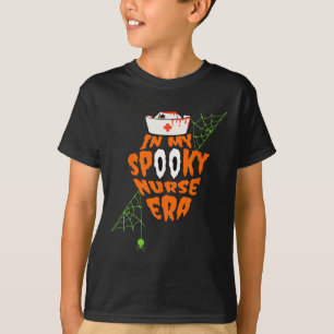 Funny In My Spooky Nurse Era Halloween Fall Season T-Shirt