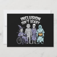 Funny Inclusion Isn't Scary Teacher Halloween 2024