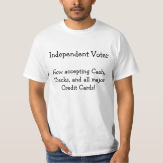 Funny Independent Voter T-Shirt